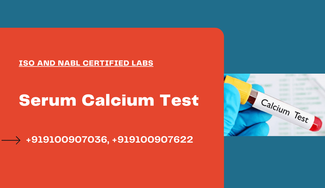 Serum Calcium Test