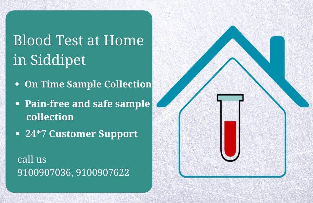 Blood test at home in Siddipet