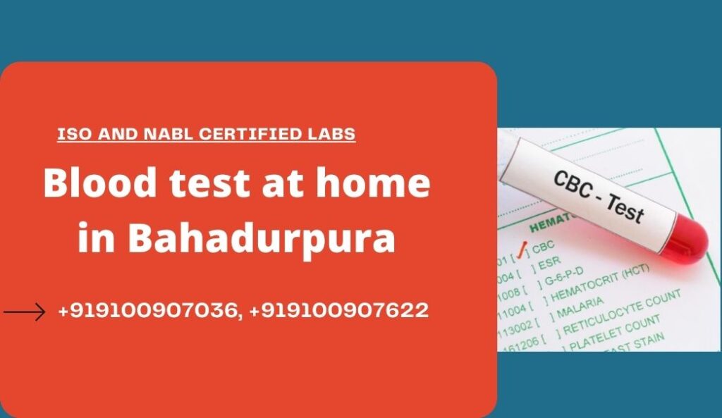 Blood test in Bahadurpura