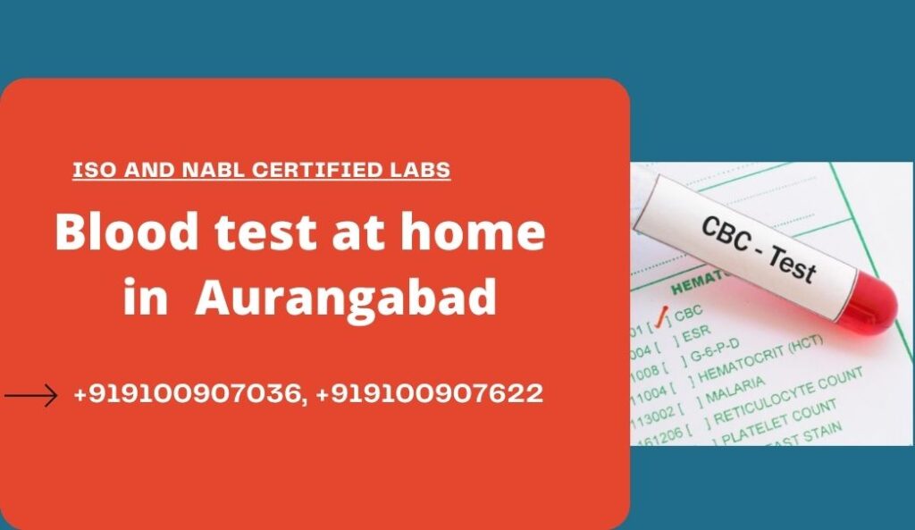 Blood Test At Home In Aurangabad