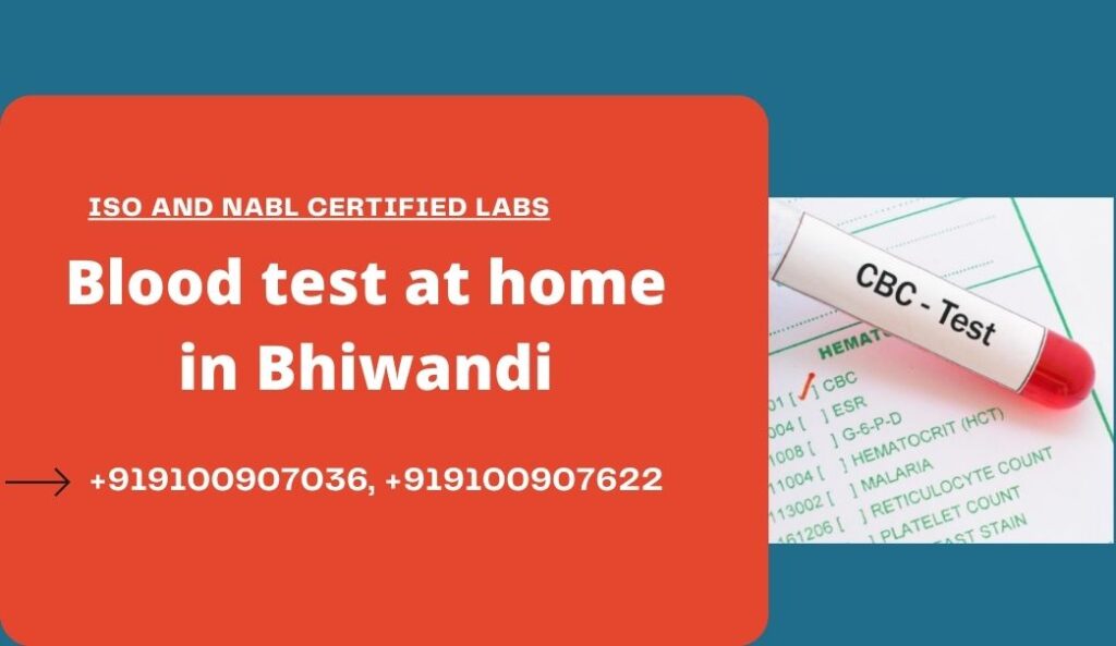 Blood Test At Home In Bhiwandi