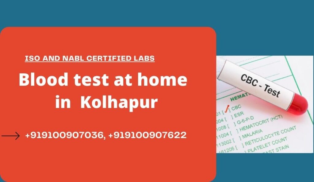 Blood Test At Home In Kolhapur