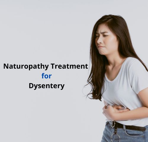 naturopathy treatment for Dysentery