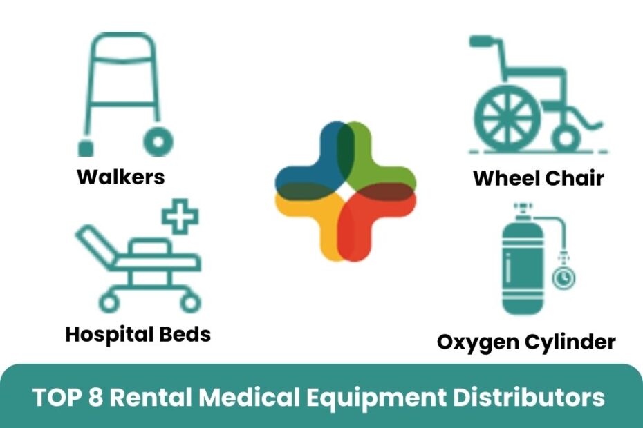 top 8 places to rent medical equipment