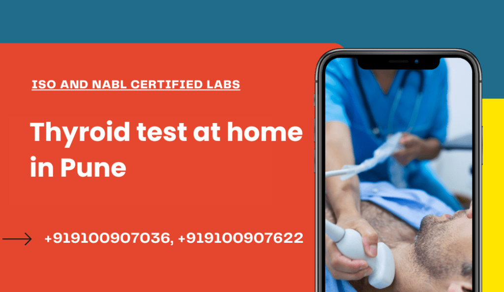 Thyroid test at home in Pune