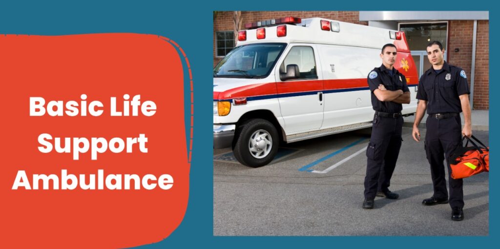 basic life support ambulance