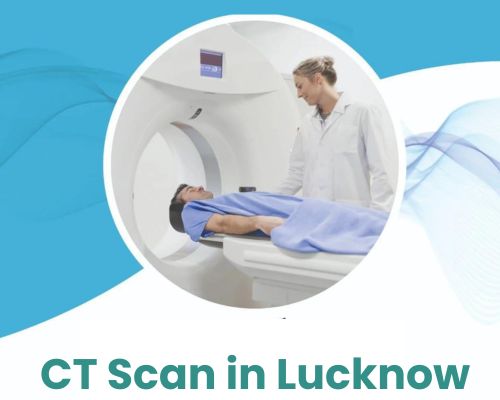 CT Scan in Lucknow