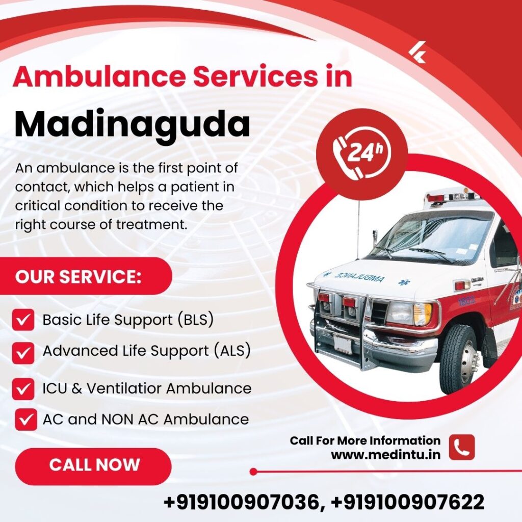 Ambulance Services in Madinaguda
