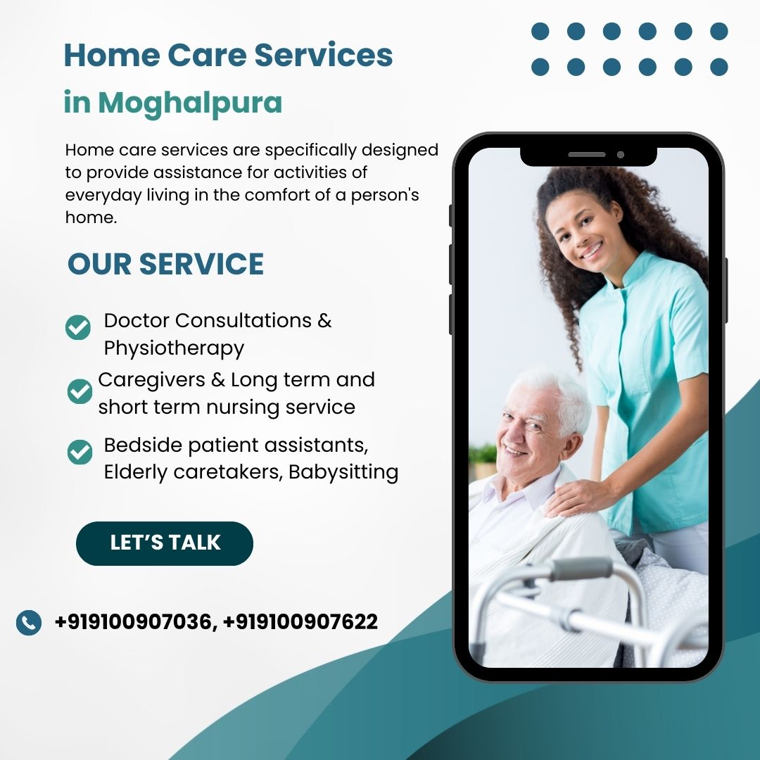 Home Care Services in Moghalpura