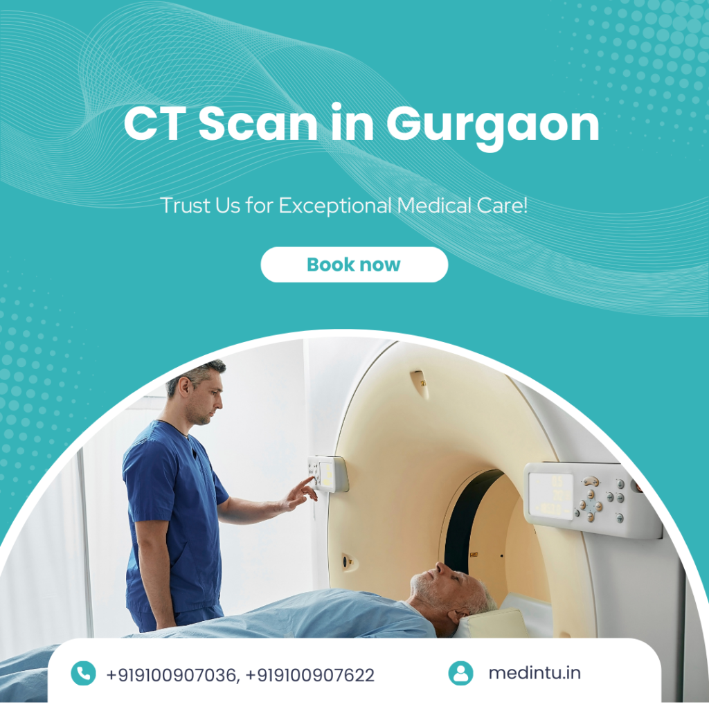 CT SCAN IN GURGAON