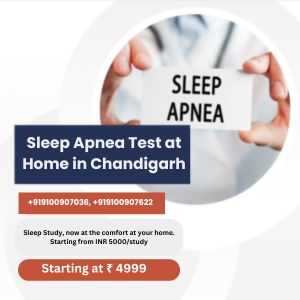 Sleep Study Test at Home in Chandigarh