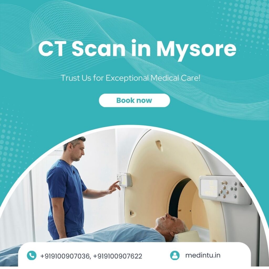 CT Scan in Mysore