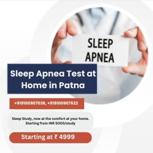 Sleep Study Test in Patna