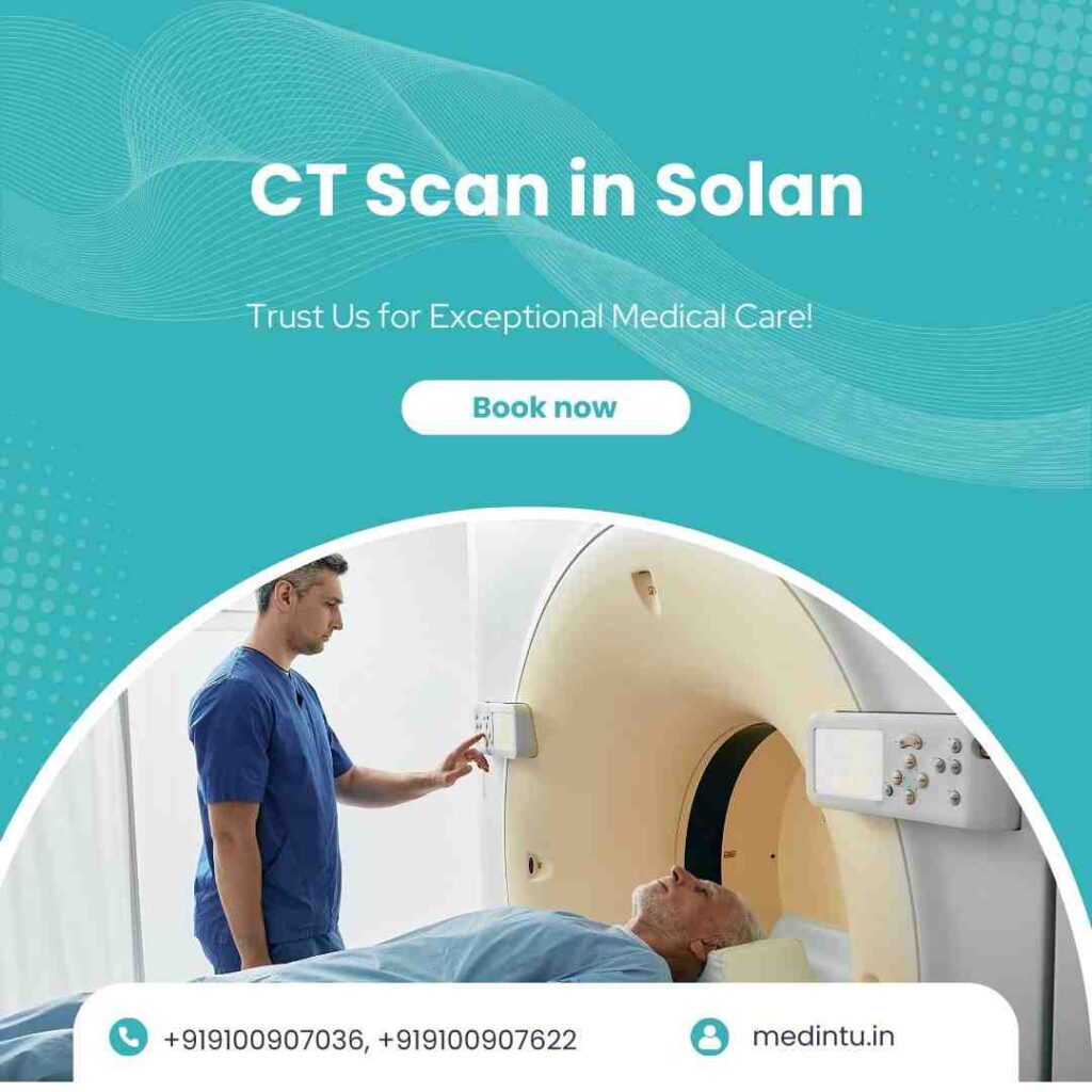 CT Scan in Solan