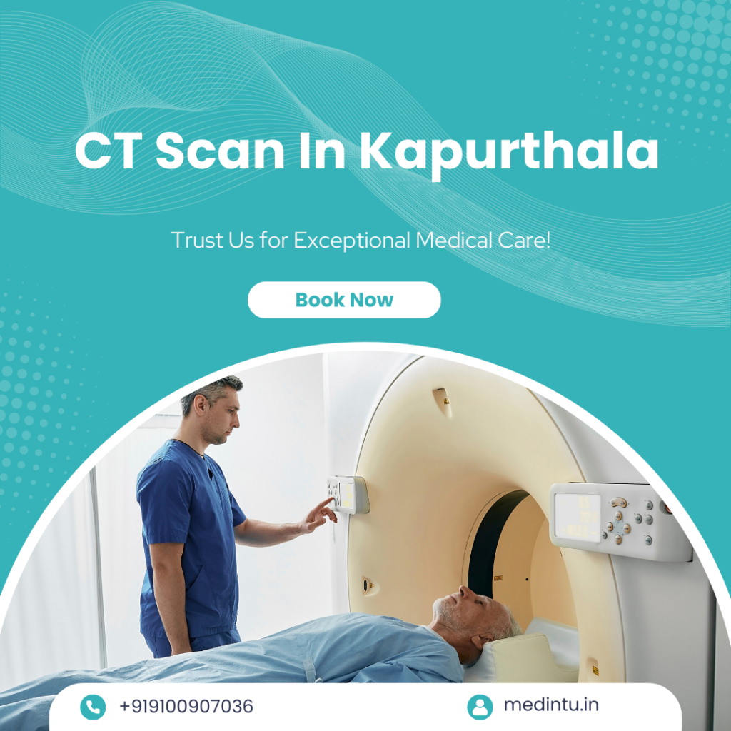 CT Scan in Kapurthala