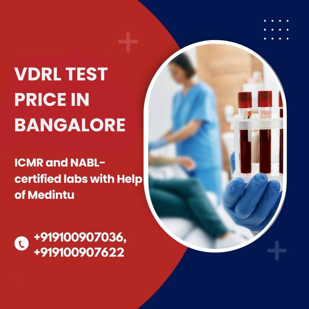 VDRL TEST PRICE IN BANGALORE