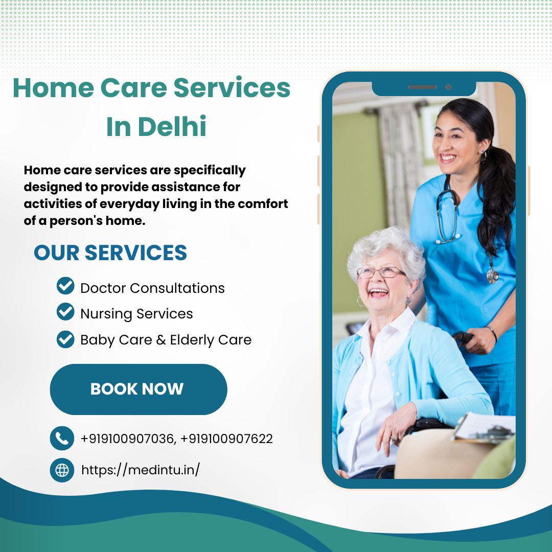 Home Care Services In Delhi