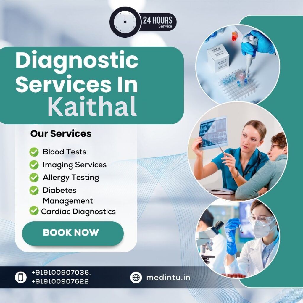 Diagnostic Services In kaithal