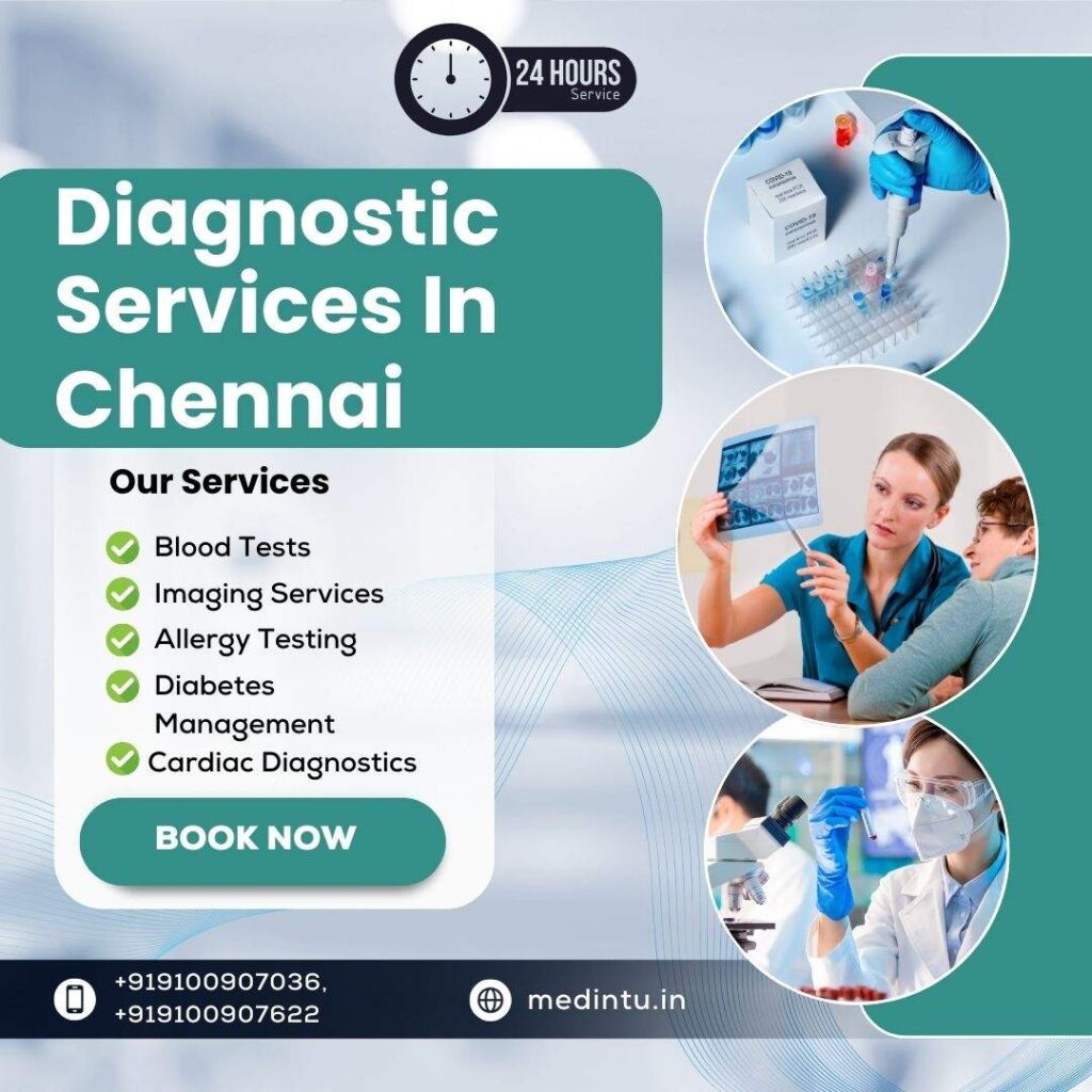 Diagnostic Services In Chennai