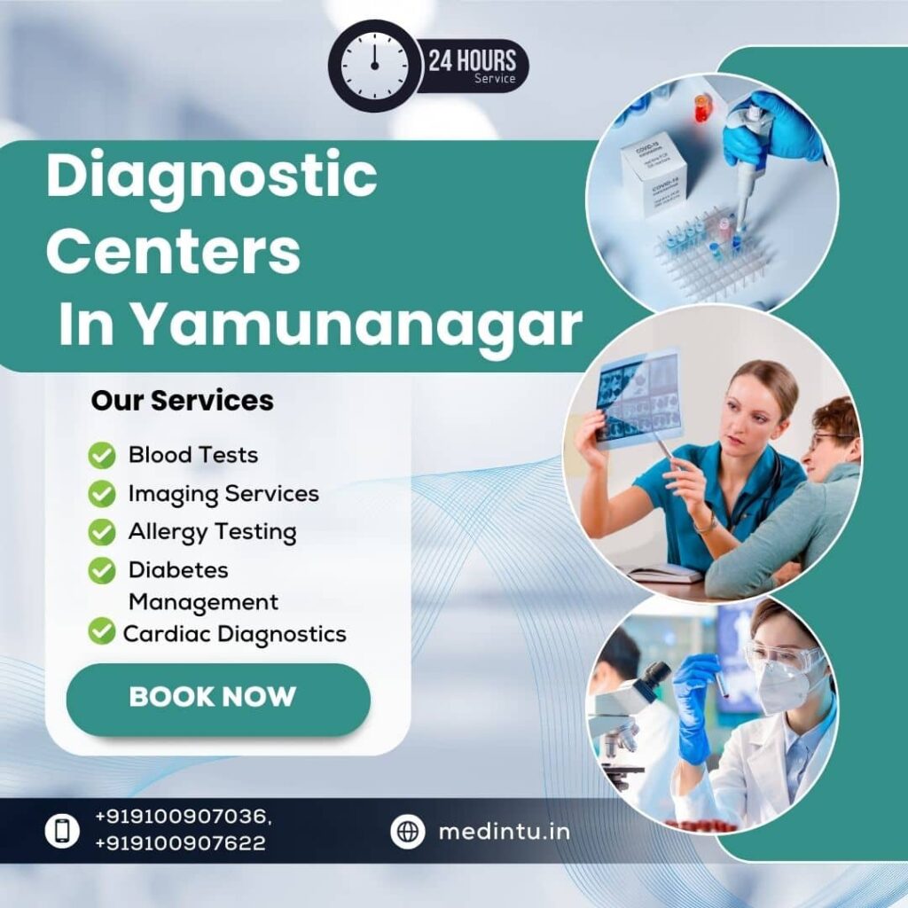 Diagnostic centers in Yamunanagar