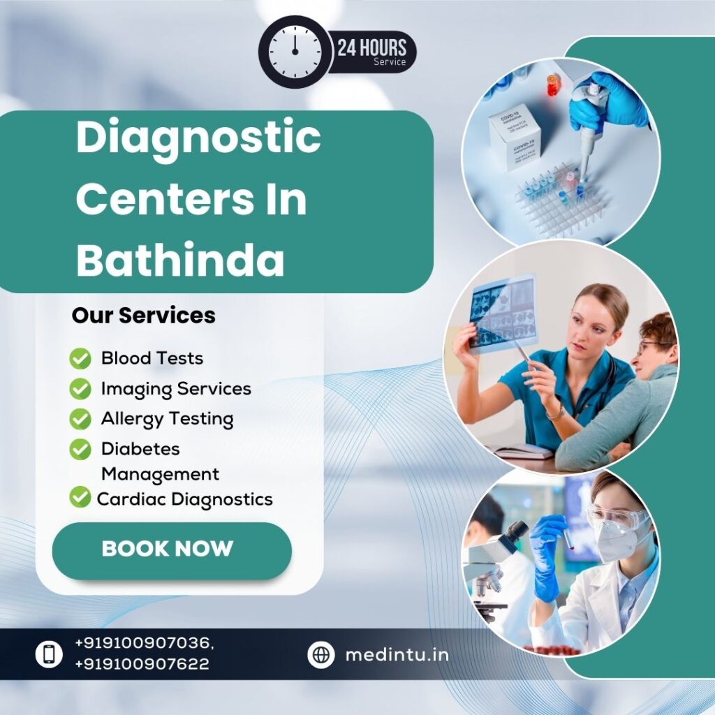 Diagnostic Centres in Bathinda