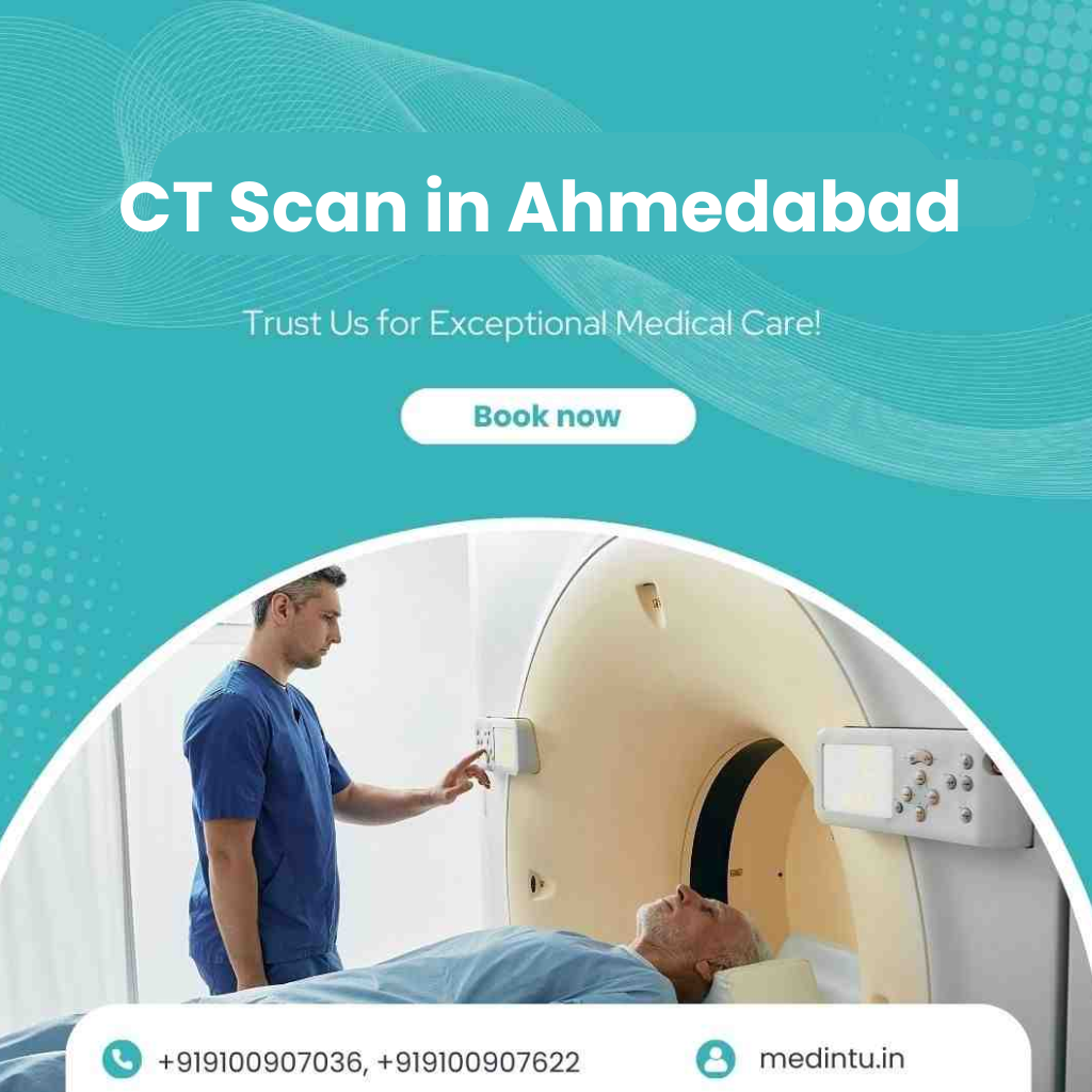 CT Scan in Ahmedabad